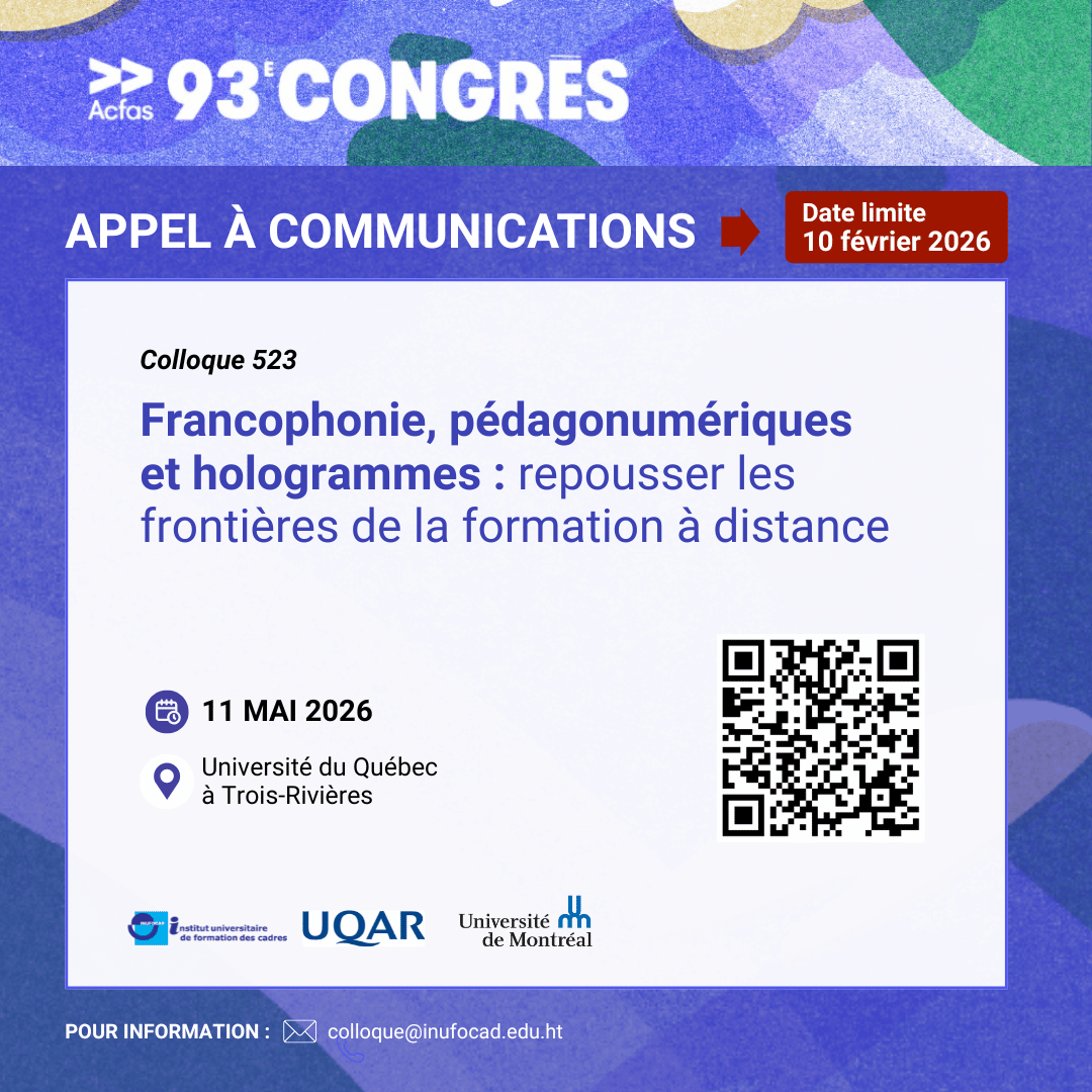 Appel à communications | Colloque Francophonie, pédagonumériques et hologrammes